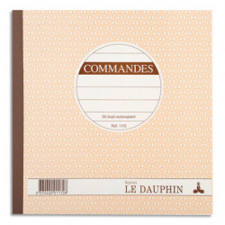 LE DAUPHIN Carnet commande 21x21cm autocopiant texté 50 feuillets numérotés dupli