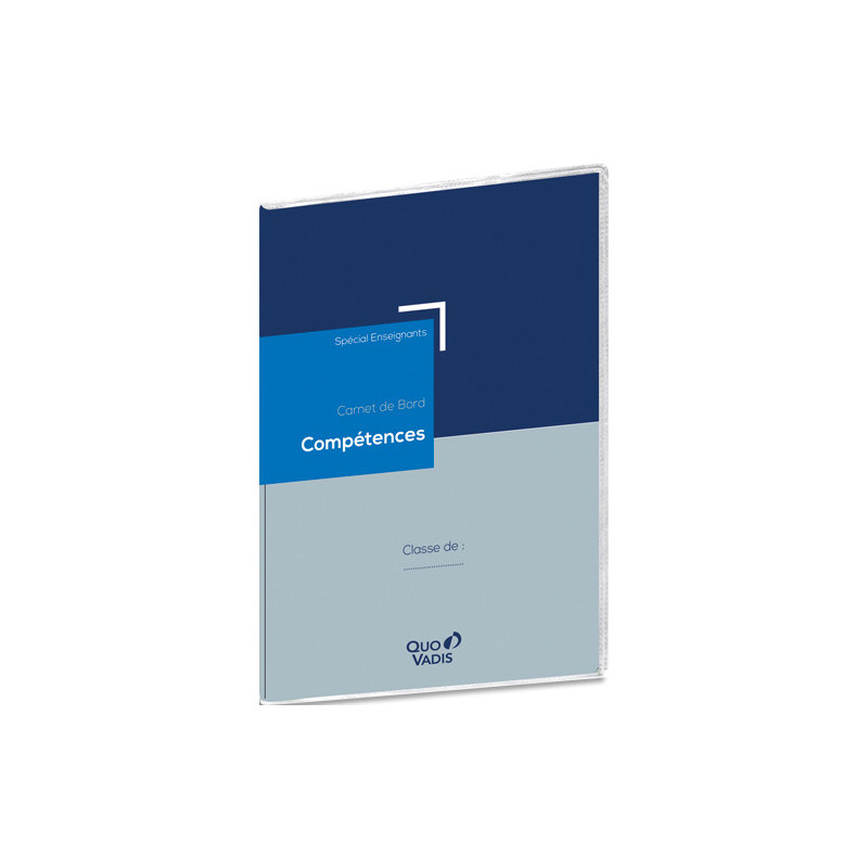 QUO VADIS Carnet de bord Compétences spécial enseignant 21x29,7cm. Coloris Bleu