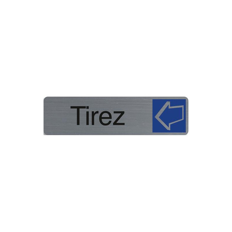 EXACOMPTA Plaque adh&eacute;sive imitation aluminium Tirez 16,5X4,4 cm 67156E