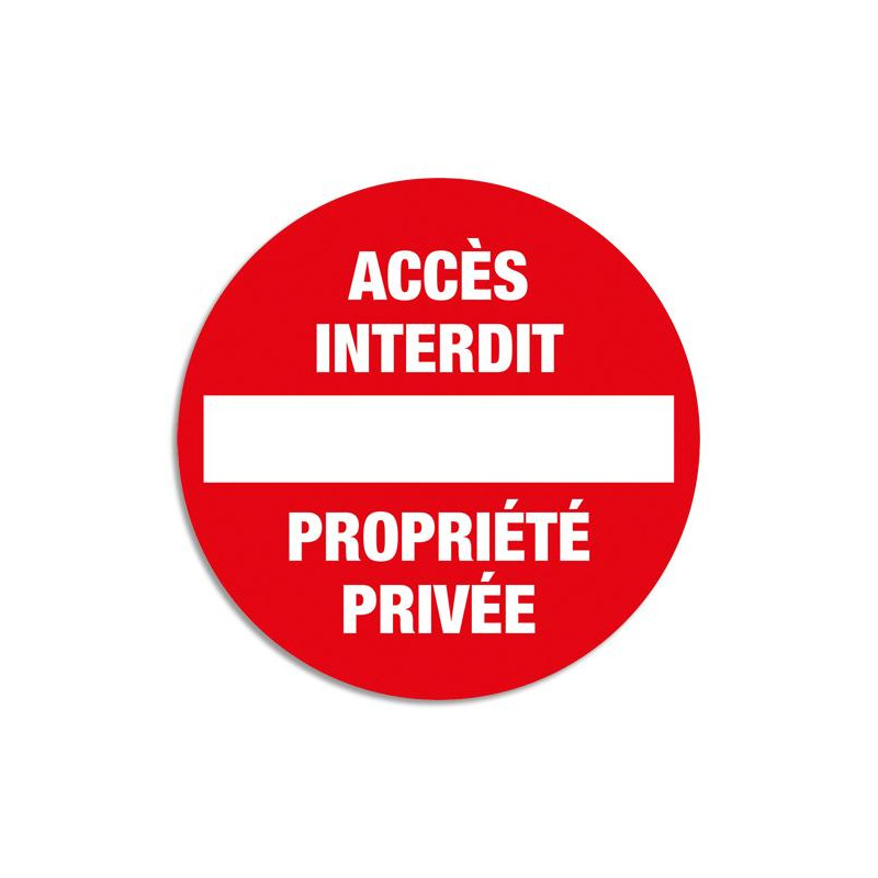 EXACOMPTA Panneau polypropylène non adhésif Accès interdit propriété privée polypropy