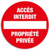 EXACOMPTA Panneau polypropylène non adhésif Accès interdit propriété privée polypropy