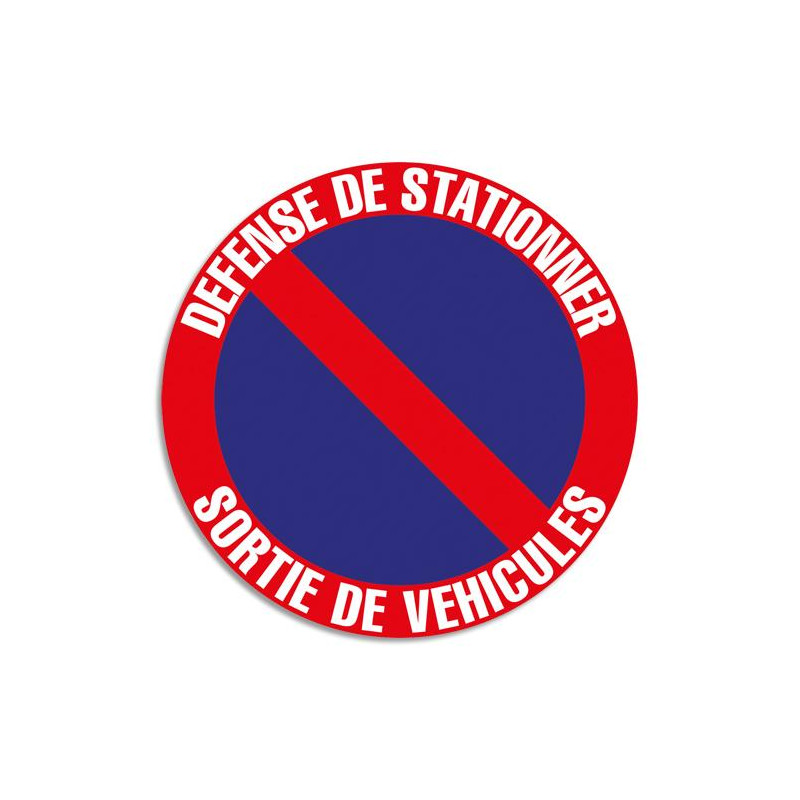 EXACOMPTA Panneau polypropylène non adhésif Défense de stationner -sortie de véhicules 20 cm 67109E