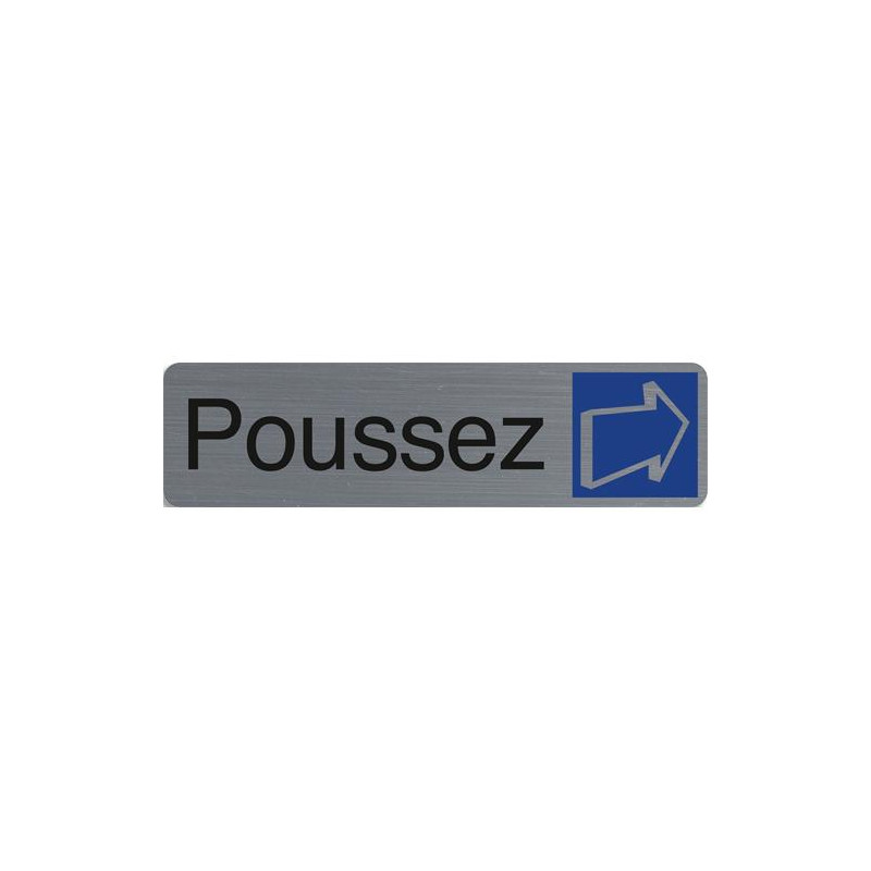 EXACOMPTA Plaque adh&eacute;sive imitation aluminium Poussez 16,5X4,4 cm 67155E