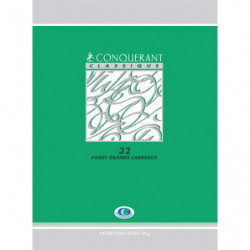 Cahiers CONQUERANT 90g/carte vernie/Apprentissage de l'écriture 17x22 cm/32 pages Seyès 3 mm