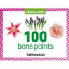 LITO DIFFUSION Boîte de 100 bons points thème fleurs, 20 images par 5 ex avec texte documentaire au dos