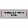 VISO Plaque de signalisation auto-adhésive en plastique couleur aluminium 17 x 5cm - Fermez la porte svp