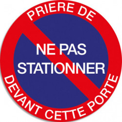 EXACOMPTA Panneau polypropylène non adhésif Prière de ne pas stationner devant cette porte 20 cm 67104E