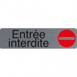 EXACOMPTA Plaque adhésive imitation aluminium Entrée interdite 16,5X4,4 cm 67152E