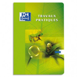 OXFORD Cahier TP 48 pages...
